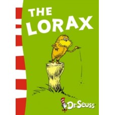 The Lorax - Dr. Seuss 