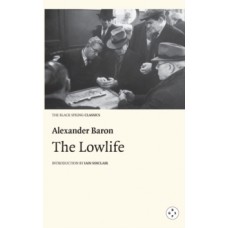 The Lowlife - Alexander Baron