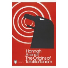The Origins of Totalitarianism - Hannah Arendt 