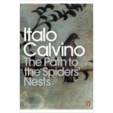 The Path to the Spiders' Nests - Italo Calvino 