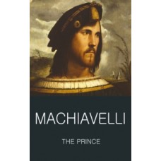 The Prince - Niccolo Machiavelli & Lucille Margaret Kekewich (Introduction By)