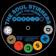The Soul Stirrers & Spinners - Don't You Worry/Memories of Her Love Keep Haunting Me