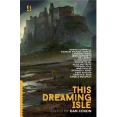This Dreaming Isle - Dan Coxon