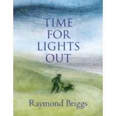 Time for Lights Out - Raymond Briggs