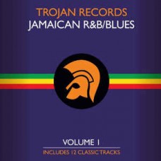 Trojan Records: Jamaican R&B/Blues Volume 1 - Various Artists