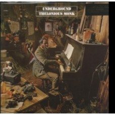 Thelonious Monk - Underground