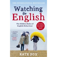 Watching the English - Kate Fox 