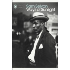 Ways of Sunlight - Sam Selvon