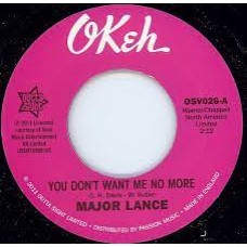 Major Lance – You Don't Want Me No More/ Don't Fight It